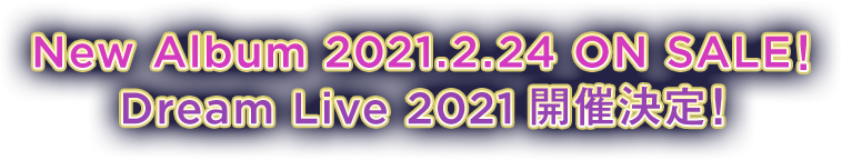 New Album 2021.2.24 ON SALE！