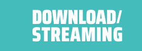 DOWNLOAD/STREAMING