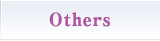 OTHERS