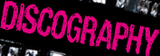 DISCOGRAPHY