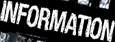 INFORMATION